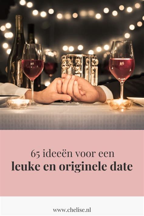 65 leuke date ideeën voor een eerste afspraakje of。